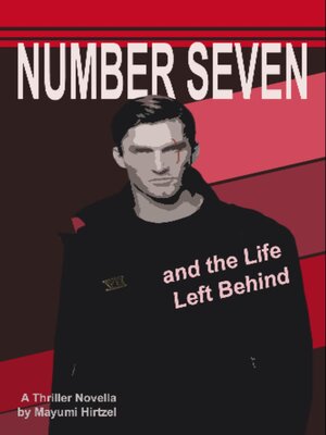 cover image of Number Seven and the Life Left Behind